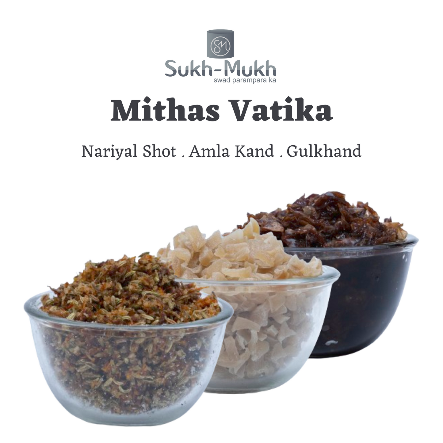 Mithas Vatika | Sukhmukh Combos | PACK OF 3- 100gm EACH